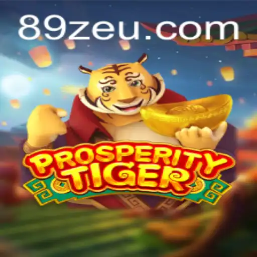 Explore o Mundo de ProsperityTiger: Um Novo Horizonte de Jogos em 89Z.com